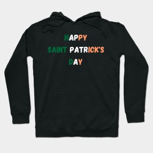 Happy Saint Patrick's Day Hoodie